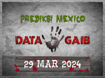 Kode-Syair-Mexico-29-Maret-2024-Hari-Jumat-TerGAIB.png